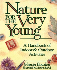 Nature for the Very Young - Bowden, Marcia