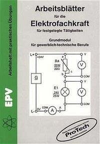 Arbeitsblätter für die Elektrofachkraft für festgelegte Tätigkeiten - Ziemann, Jürgen; Grohmann, Siegfried