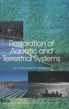 Restoration of Aquatic and Terrestrial Systems - Brocksen, R.W. / Wisniewski, Joe (Hgg.)