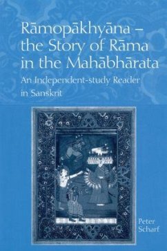 Ramopakhyana - The Story of Rama in the Mahabharata - Scharf, Peter