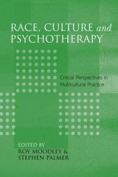 Race, Culture and Psychotherapy - Moodley, Roy / Palmer, Stephen (eds.)