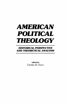 American Political Theology - Dunn, Chas