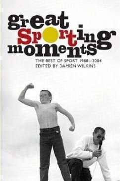 Great Sporting Moments: The Best of Sport 1998-2004