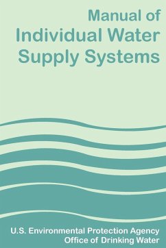 Manual of Individual Water Supply Systems - U S Environmental Protection Agency