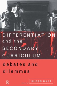 Differentiation and the Secondary Curriculum - Hart, Susan (ed.)