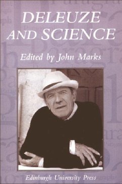 Deleuze and Science - Marks, John
