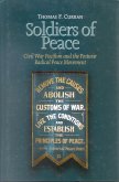 Soldiers of Peace: Civil War Pacifism and the Postwar Radical Peace Movement