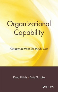 Organizational Capability - Ulrich, Dave; Lake, Dale G