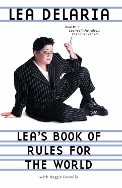 Lea's Book of Rules for the World - Delaria, Lea