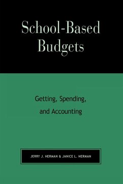 School-Based Budgets - Herman, Jerry J.; Herman, Janice L.