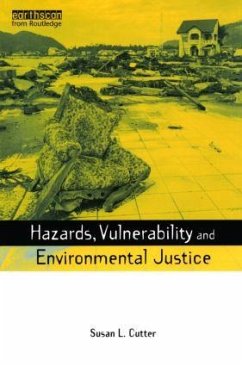 Hazards Vulnerability and Environmental Justice - Cutter, Susan L