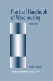 Practical Handbook of Warehousing