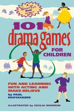 101 Drama Games for Children - Rooyackers, Paul