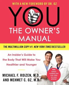 You: The Owner's Manual - Oz, Mehmet C; Roizen, Michael F