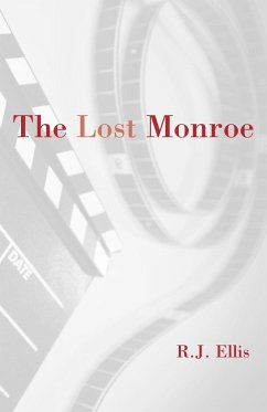 The Lost Monroe - Ellis, R. J.
