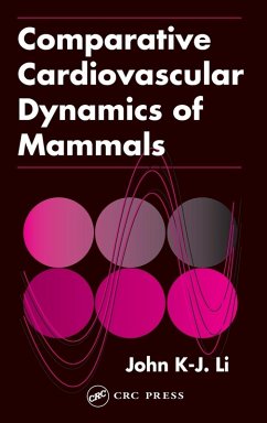 Comparative Cardiovascular Dynamics of Mammals - Li, John K-J