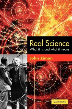 Real Science - Ziman, J. M.; Ziman, John