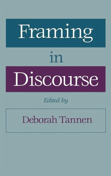Framing in Discourse Framing in Discourse