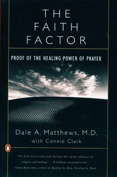 The Faith Factor - Matthews, Dale A; Clark, Connie