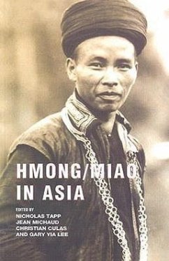 Hmong/Miao in Asia - Tapp, Nicholas / Michaud, Jean / Culas, Christian