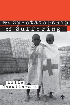 The Spectatorship of Suffering - Chouliaraki, Lilie