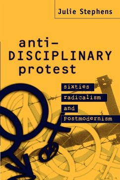 Anti-Disciplinary Protest - Stephens, Julie