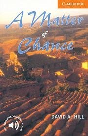 A Matter of Chance - Hill, David A