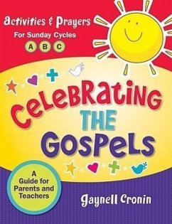 Celebrating the Gospels - Cronin, Gaynell