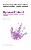 A Commentary on the United Nations Convention on the Rights of the Child, Optional Protocol 1
