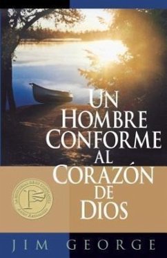 Un Hombre Conforme Al Corazón de Dios - George, Jim