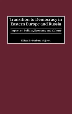 Transition to Democracy in Eastern Europe and Russia