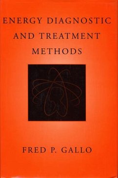 Energy Diagnostic and Treatment Methods - Gallo, Fred P.