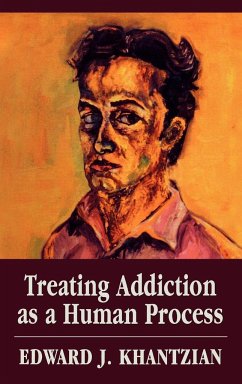 Treating Addiction as a Human Process - Khantzian, Edward J.