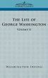 The Life of George Washington - Volume... - Bild 1