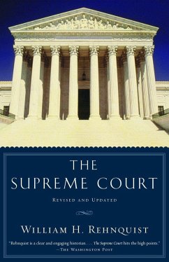 The Supreme Court - Rehnquist, William H