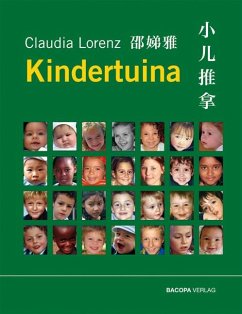 Kinderheilkunde und Kindertuina für TCM-Therapeuten - Lorenz, Claudia