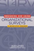 Designing and Using Organizational Surveys