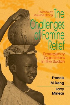 The Challenges of Famine Relief - Deng, Francis M.; Minear, Larry