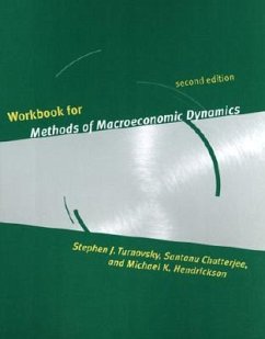 Workbook for Methods of Macroeconomic Dynamics - Turnovsky, Stephen J.; Chatterjee, Santanu; Hendrickson, Michael