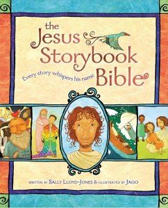 The Jesus Storybook Bible - Lloyd-Jones, Sally
