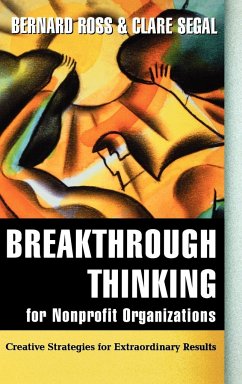 Breakthrough Thinking Nonprofit C - Ross, Bernard; Segal, Clare