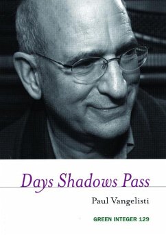 Days Shadows Pass - Vangelisti, Paul