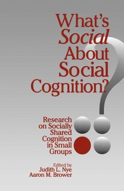 What's Social about Social Cognition? - Nye, Judith L. / Brower, Aaron M. (eds.)