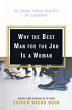 Why the Best Man for the Job Is A Woman - Bild 1