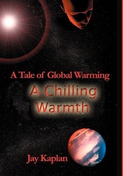 A Chilling Warmth - Kaplan, Jay