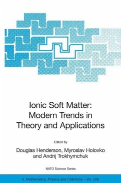 Ionic Soft Matter: Modern Trends in Theory and Applications - Henderson, Douglas / Holovko, Myroslav / Trokhymchuk, Andrij (eds.)