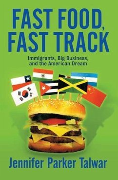 Fast Food, Fast Track - Talwar, Jennifer Parker