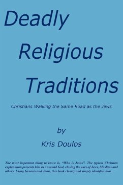Deadly Religious Traditions - Doulos, Kris