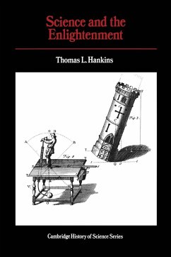 Science and the Enlightenment - Hankins, Thomas L.