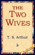 The Two Wives - Bild 1
